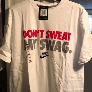 dont sweat my sway nike tshirt
